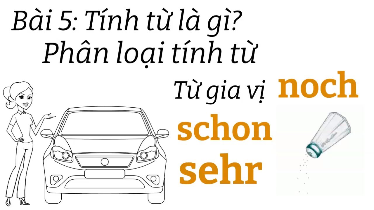 Ngữ pháp tiếng đức A1.1 | Bài 5 | Tính từ trong tiếng đức |  Mít học tiếng đức