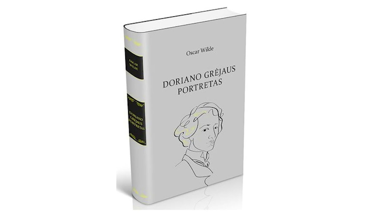 Oscar Wilde - Doriano Grėjaus portretas (skaito Giedrius Kadiša)