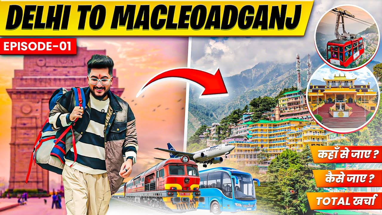 Delhi to McLeod Ganj | Delhi to McLeod Ganj Road Trip |Himanchal Trip | Tarun Vlogs Ki Duniya