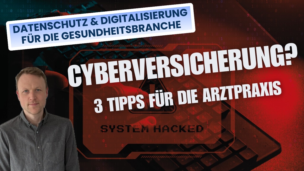 Cyberversicherung für Arztpraxen: 3 wichtige Tipps für den vollen Schutz