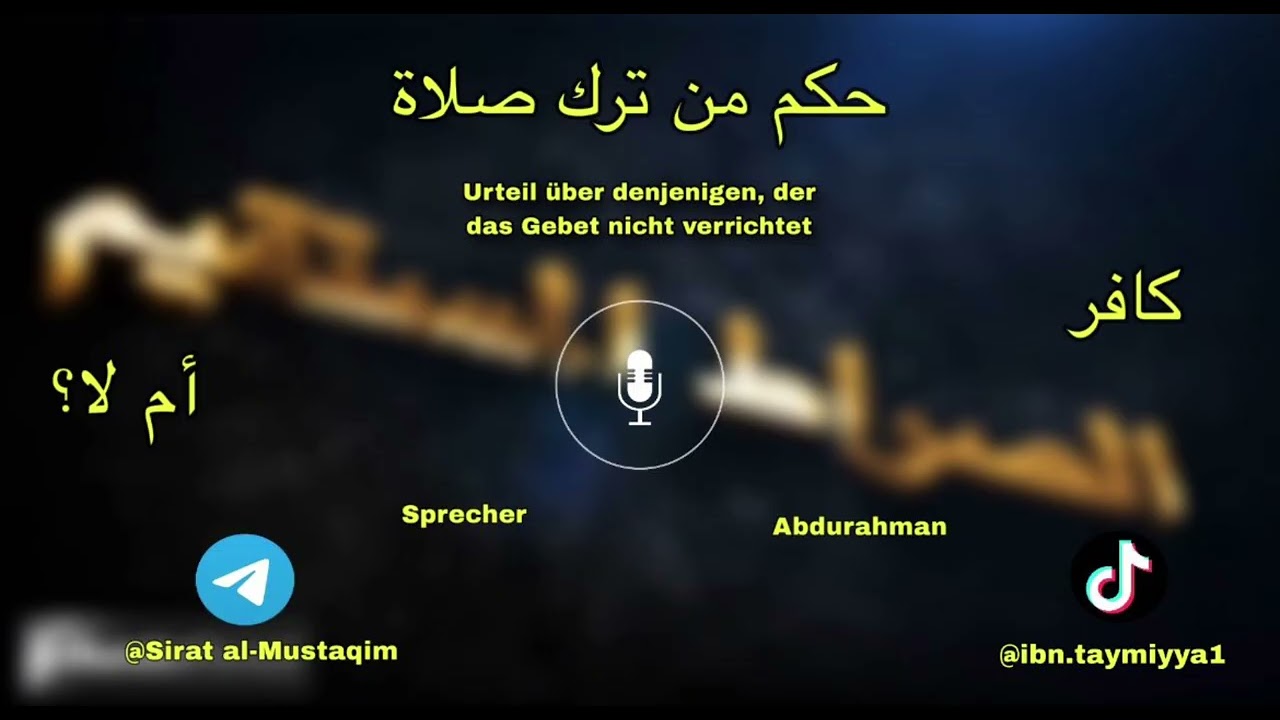 Urteil über denjenigen, der das Gebet nicht Verrichtet | Bruder Abdurahman