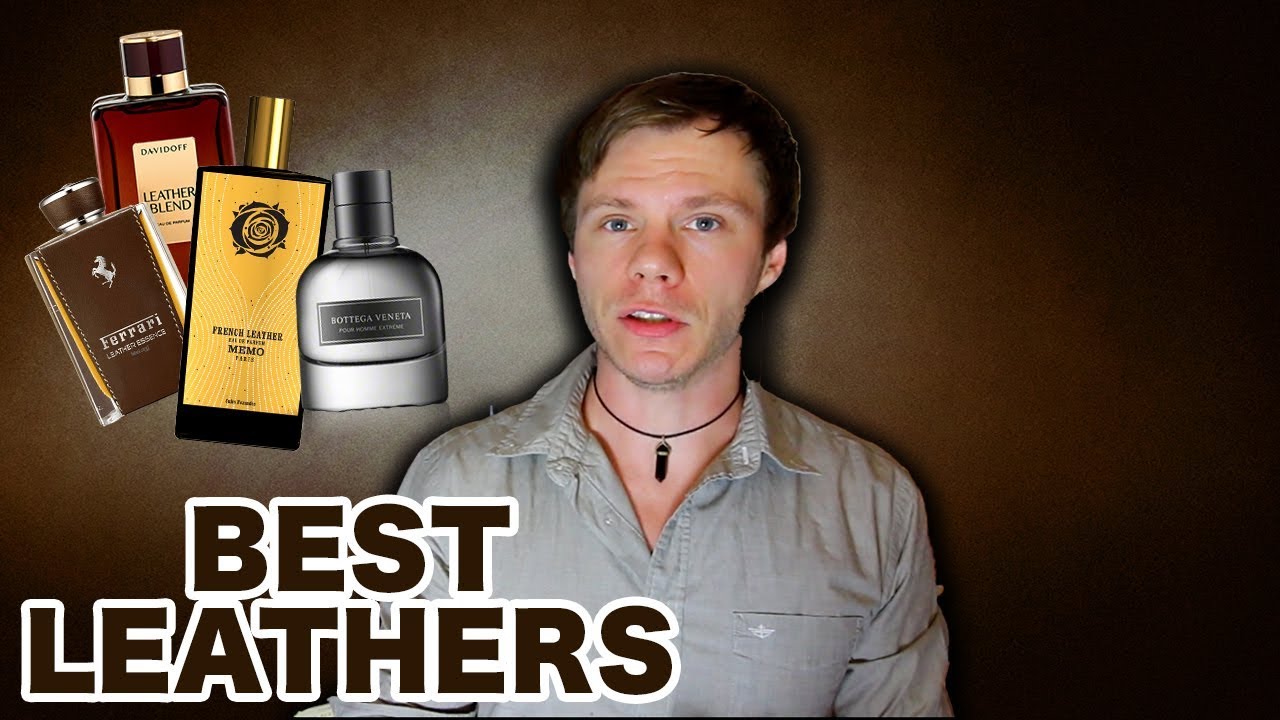 BEST LEATHER FRAGRANCES / COLOGNES