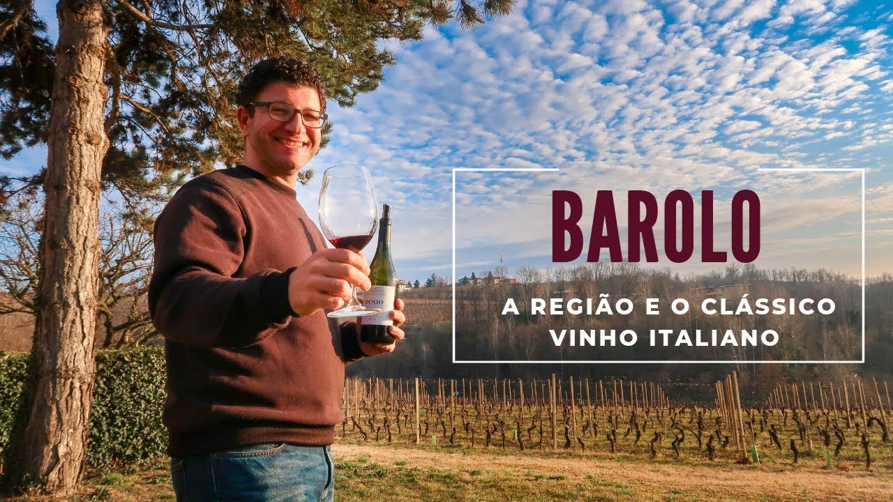 Barolo: A região e a produção do rei dos vinhos italianos [T13 E5]