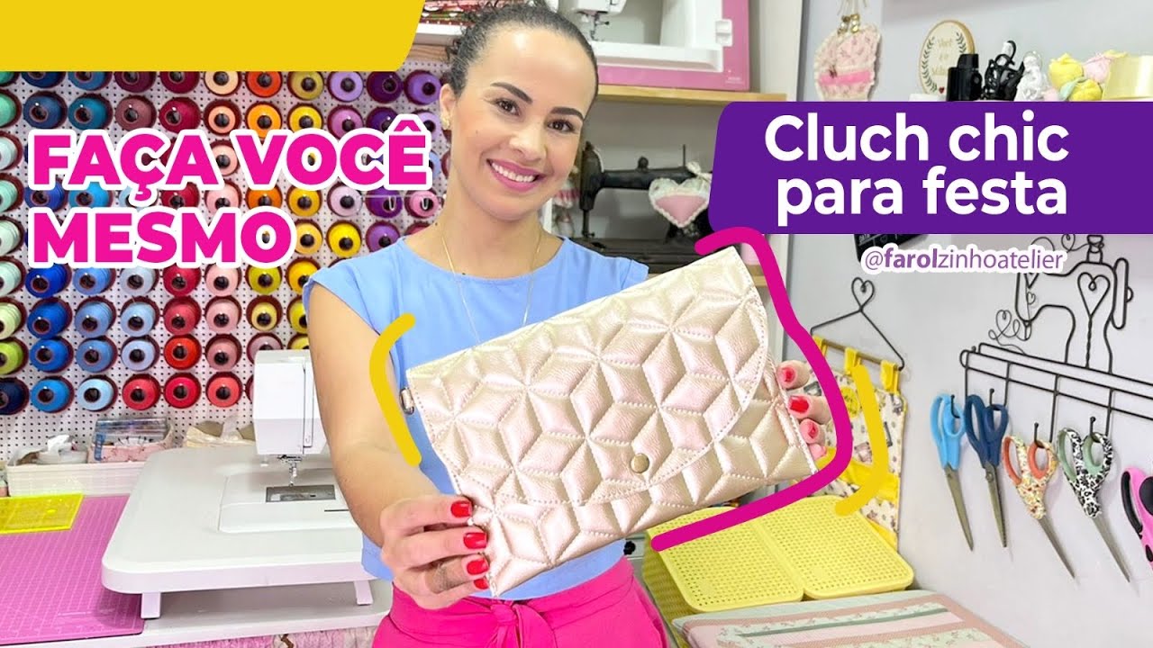 CLUCH CHIC PARA FESTA | Em material sintético e super de fazer rápida