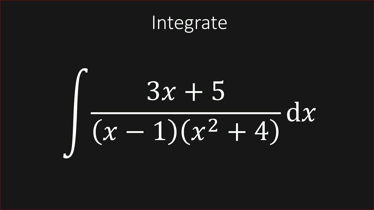 Интегрируйте (3x+5)/(x-1)(x^2+4) dx (РАЗЛОЖИТЕ НА ЧАСТНЫЕ ДРОБИ!!!)