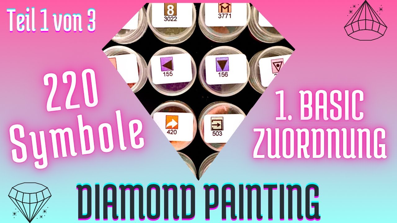 220 SYMBOLE 1v3 TUTORIAL 💎 Diamond Painting Kategorien Basic Sortiersystem ordnen #diamondpainting