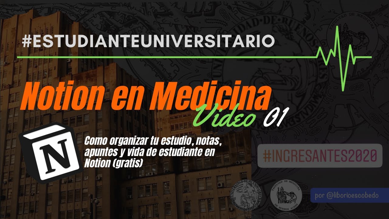 📝 Notion en Medicina - El ABC de la mejor app para organizarte