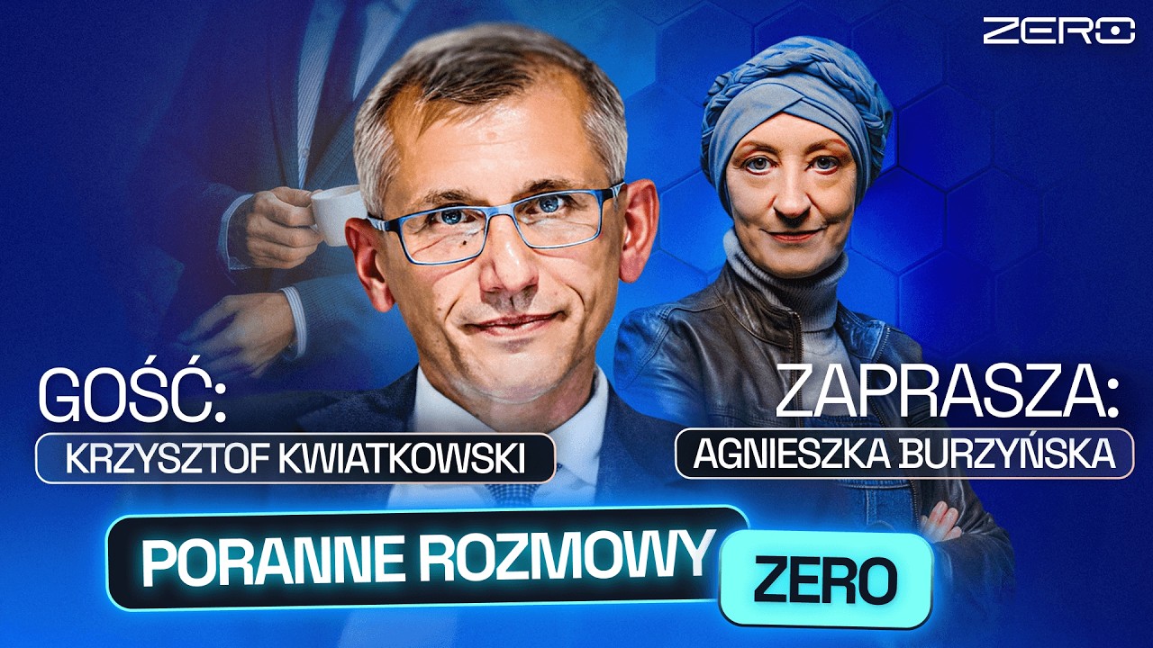 KRZYSZTOF KWIATKOWSKI I AGNIESZKA BURZYŃSKA - PORANNE ROZMOWY ZERO