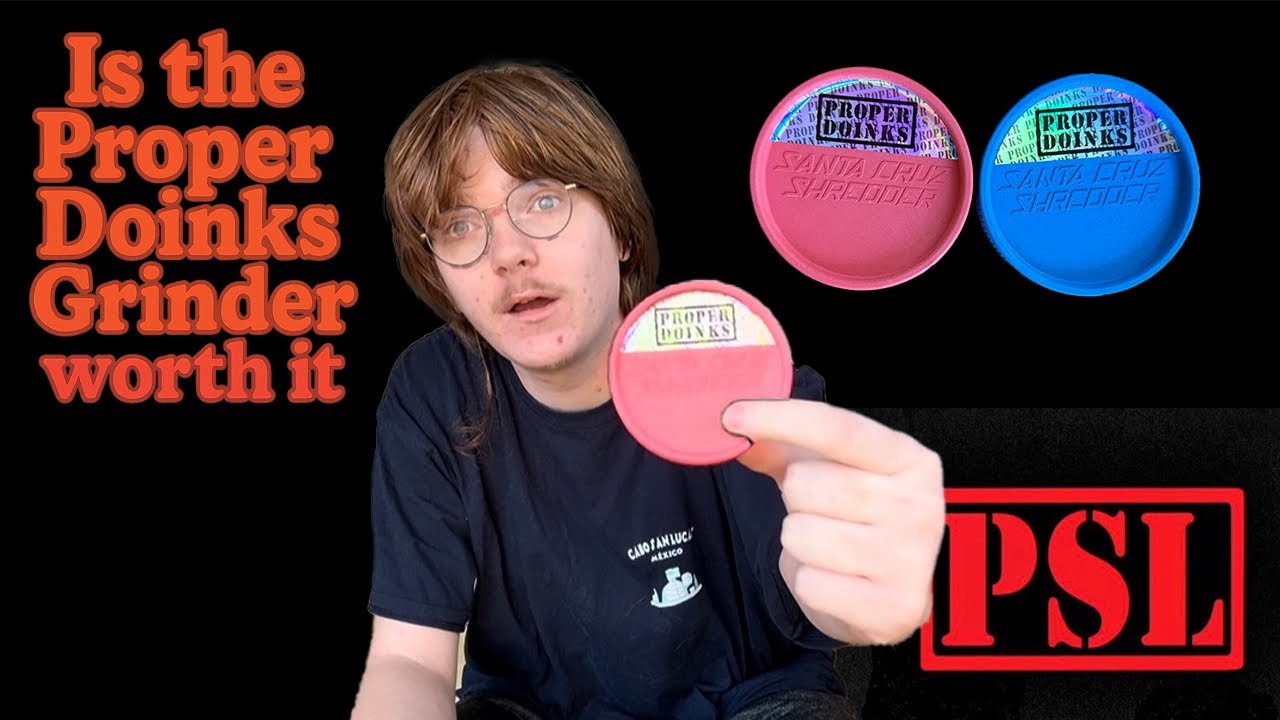 Is the Proper Doinks grinder worth it!?