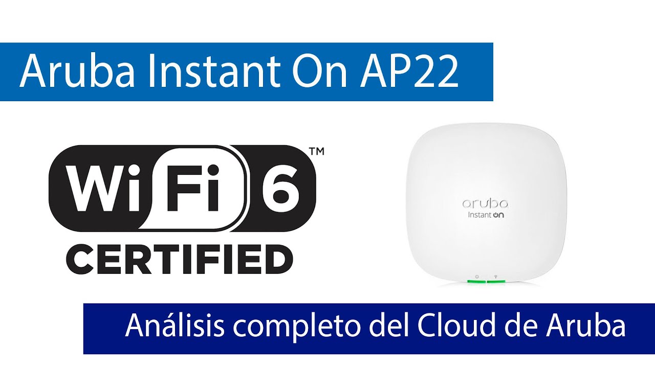 Aruba Instant On AP22: Review del Cloud con este AP WiFi 6
