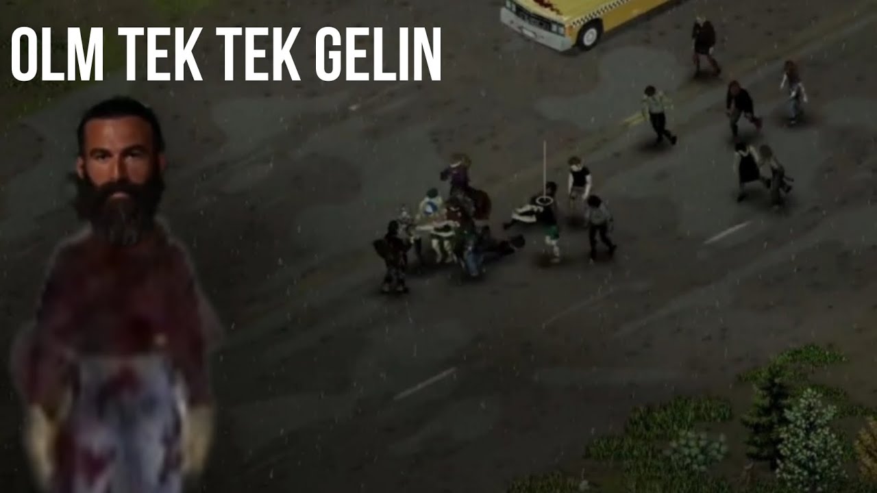 PROJECT ZOMBOİD ama TURABİ OLARAK BÖLÜM 2 (final)