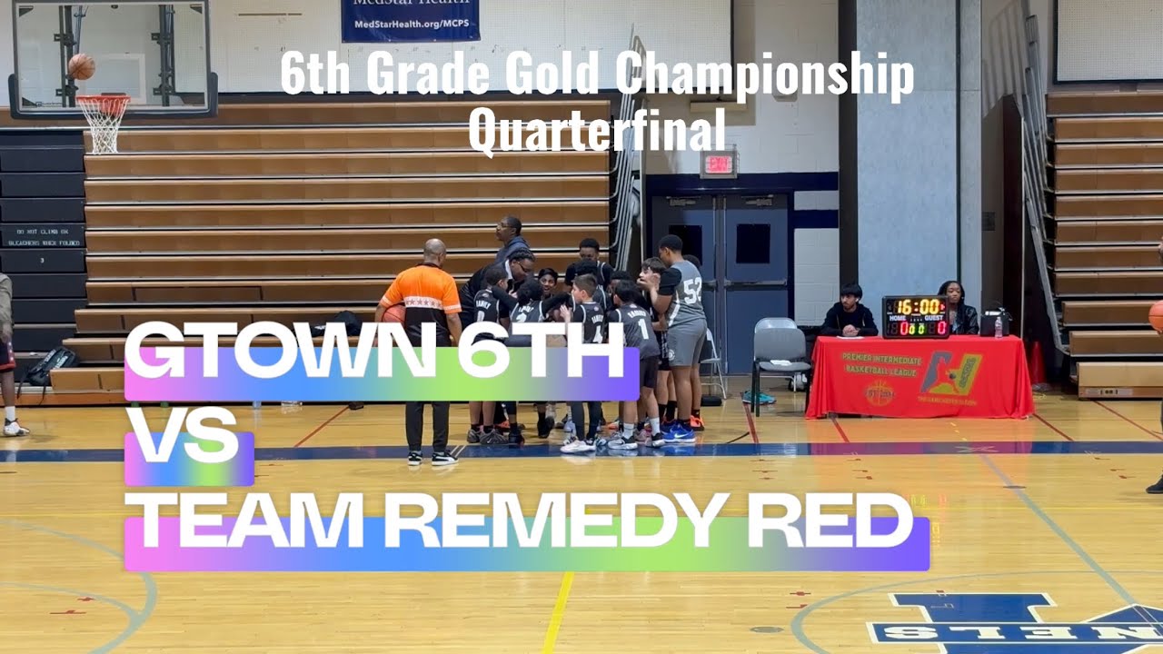 GTOWN 6th VS Team Remedy RED (Playoff Quarterfinals) 02/28/26