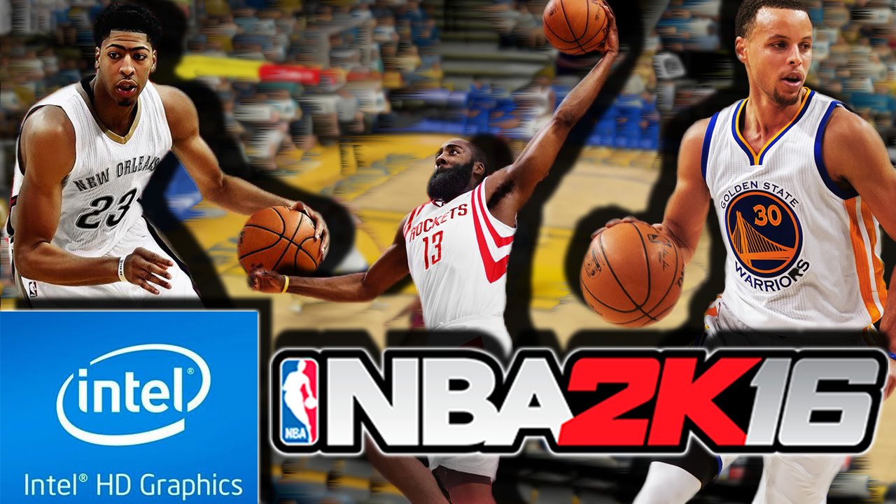 NBA 2K16 | LOW END PC | INTEL HD 4000 | 4 GB RAM | i3 |