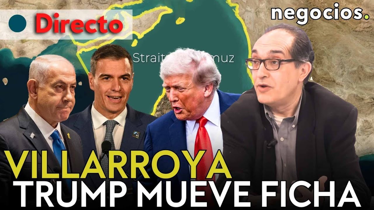 DIRECTO JOS&Eacute; MIGUEL VILLARROYA | ISRAEL HUMILLA A ESPA&Ntilde;A, TRUMP AVANZA EN IR&Aacute;N Y EL CAOS EN ORMUZ