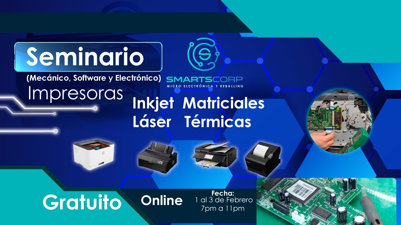 Reparación de Impresoras Seminario Gratuito Día 2
