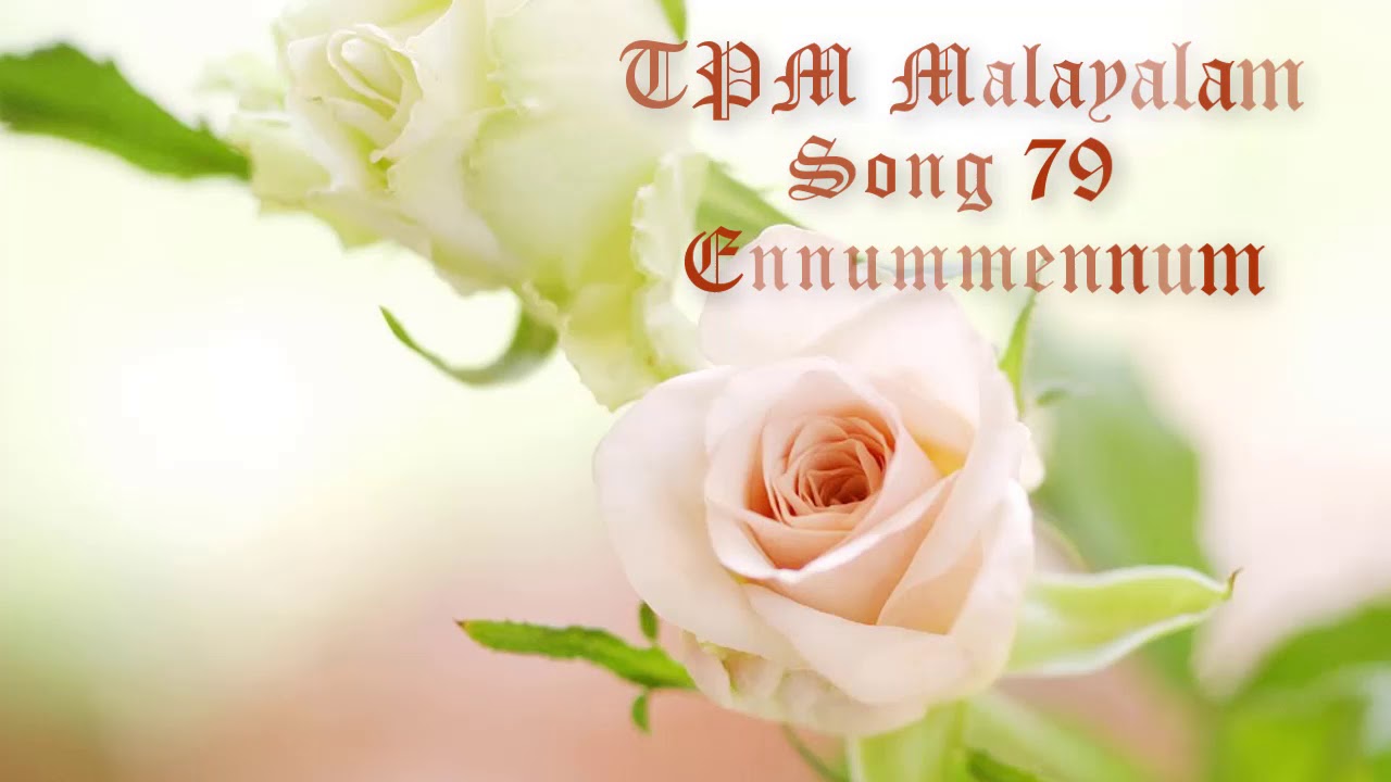 TPM Malayalam Song No.79  Ennummennum