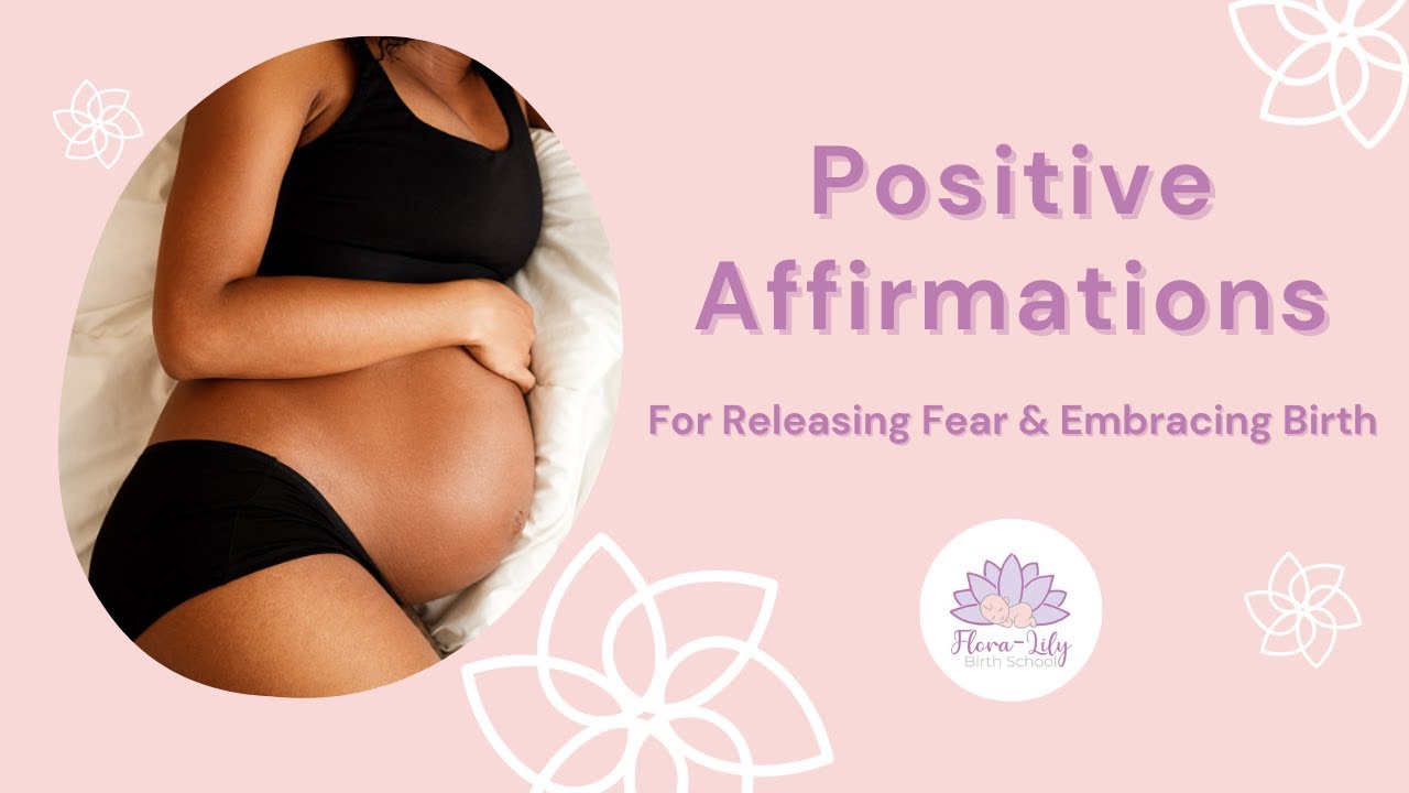 Positive Affirmations to Release Fear About Birth | Feel Calm and Confident