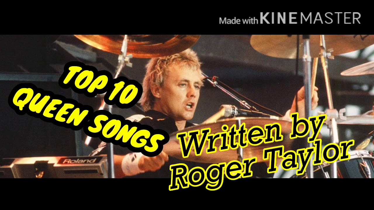 MY TOP 10 QUEEN Songs (Written by Roger Taylor)
