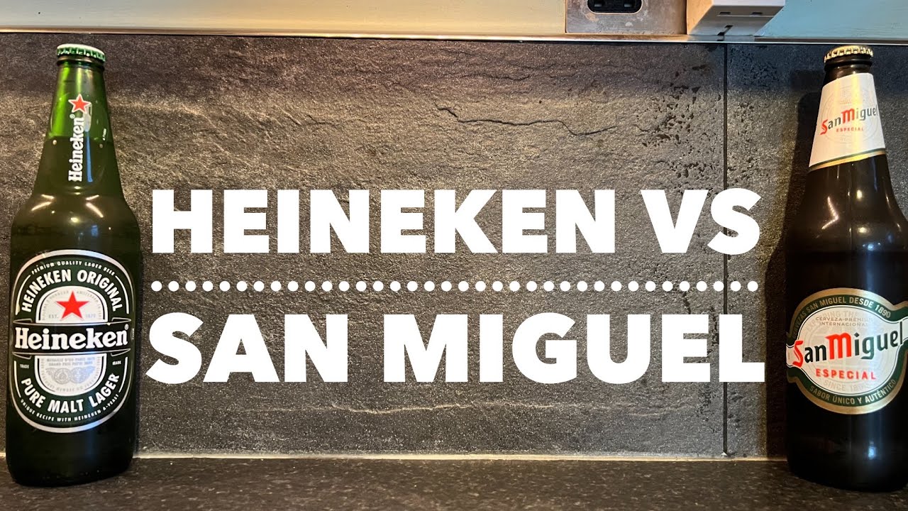Heineken Lager Beer Vs San Miguel Especial Lager Beer | Netherlands Vs Spain , Macro Lager Review