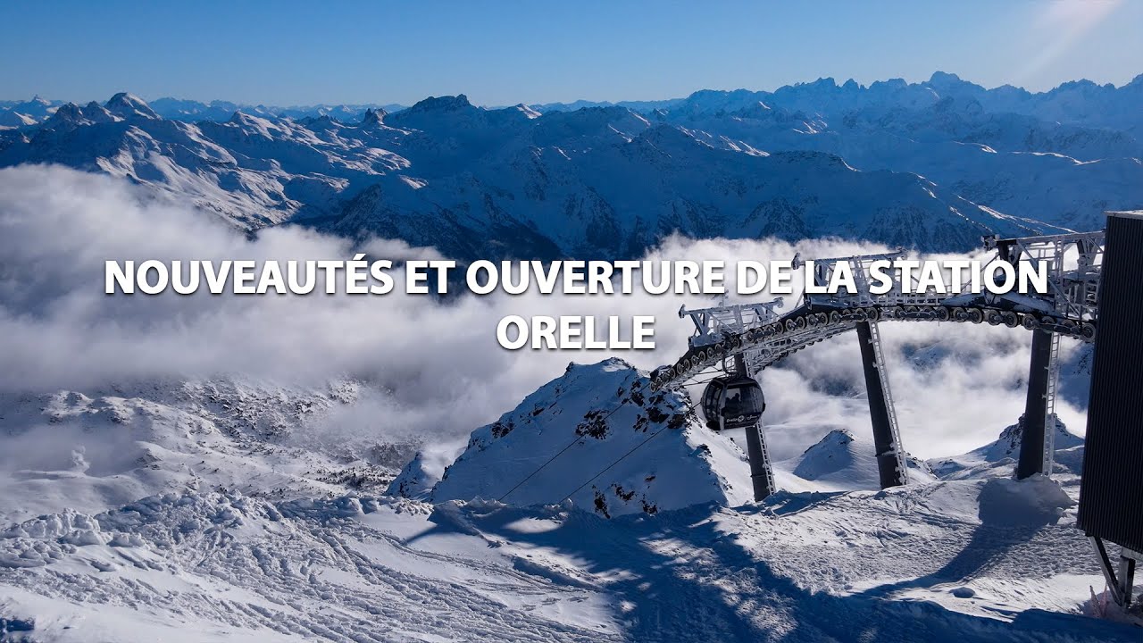 Ouverture de la station et nouveautés - Orelle