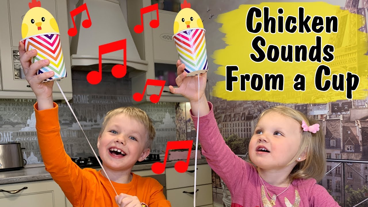 Sound science Experiment - Chicken Sounds From a Paper Cup