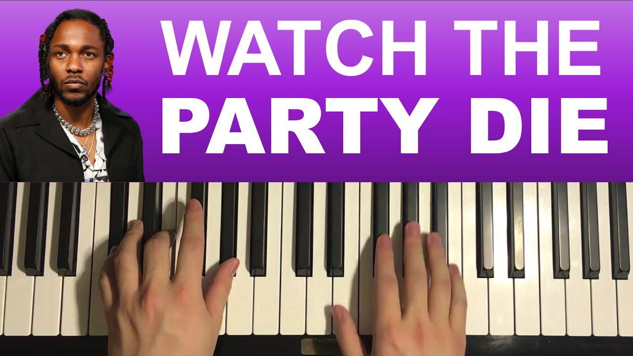 Kendrick Lamar - Watch The Party Die (Piano Tutorial Lesson)