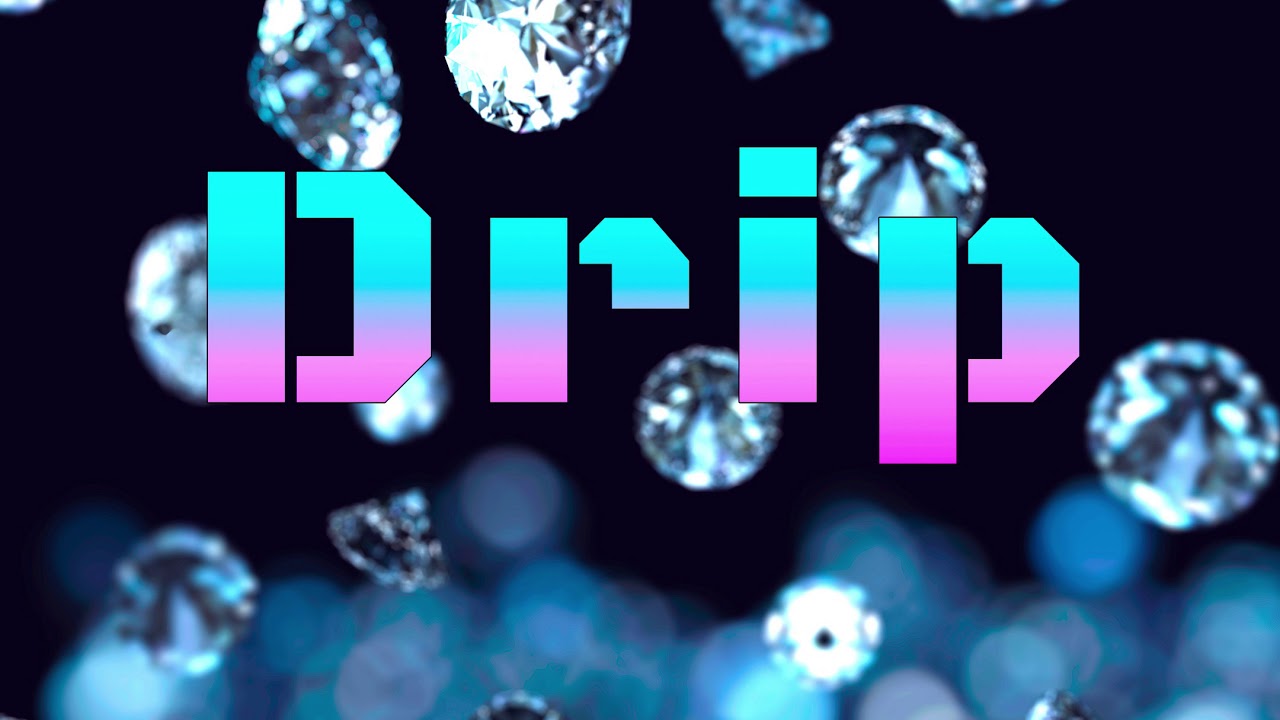 AdRenN & DeXaK- 💎Drip💎