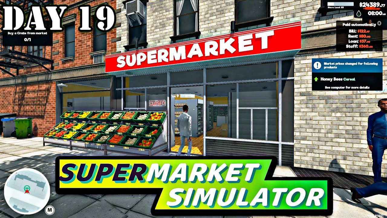 $7K Store Expansion + New Crate Tool! (From $24K ➝ To $30K) | Day 19 Supermarket Simulator