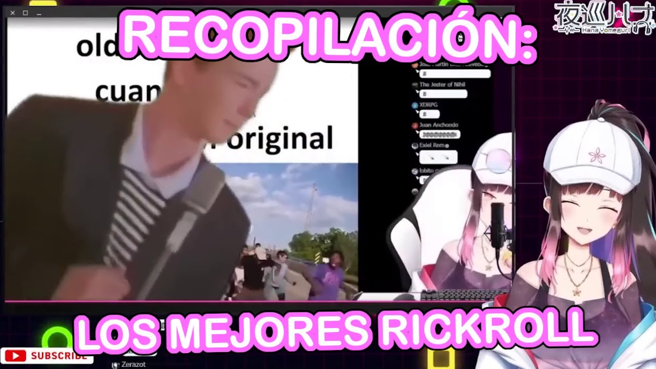 RECOPILACIÓN | Los mejores Rickroll a Hana Yomeguri hasta la fecha XD