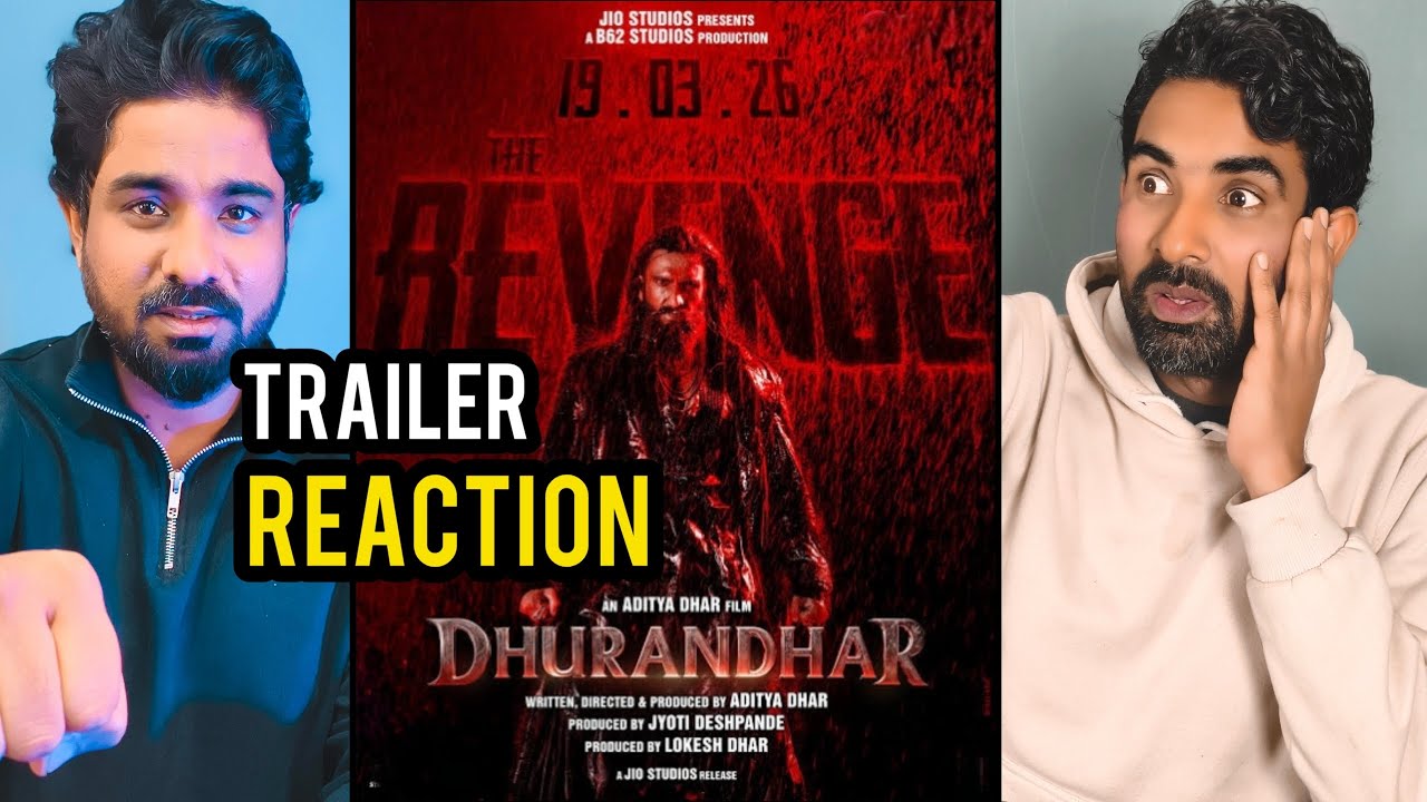 Dhurandhar The Revenge Official Trailer I Ranveer S | Aditya D I REACTION!!