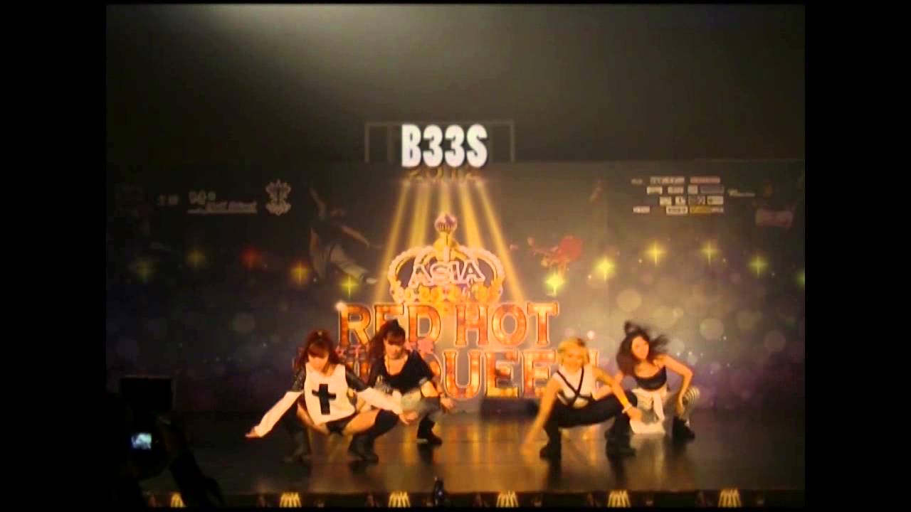 B33S  @Red Hot The Queen 2012 Asia Final