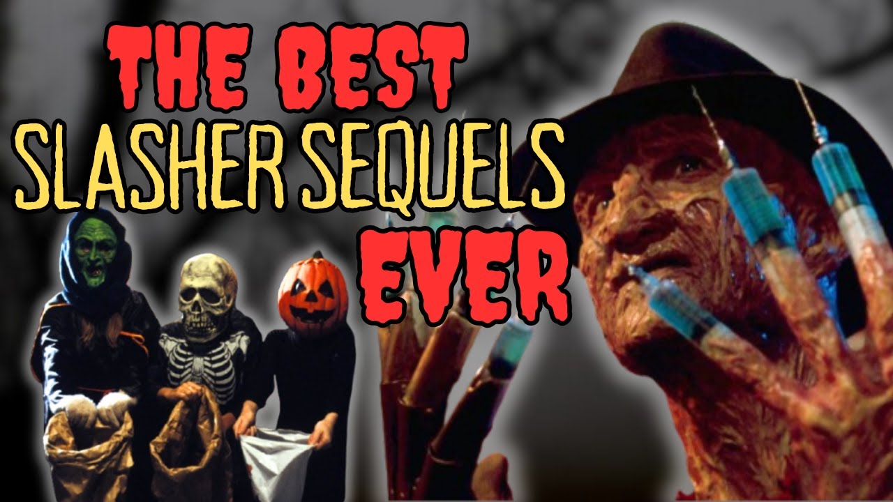 5 Slasher Sequels You NEED to Watch
