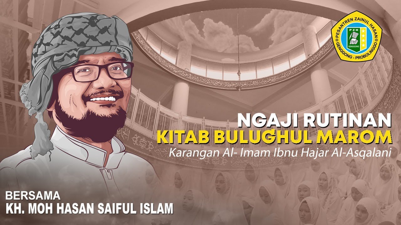 NGAJI RUTINAN, Kitab Bulughul Marom