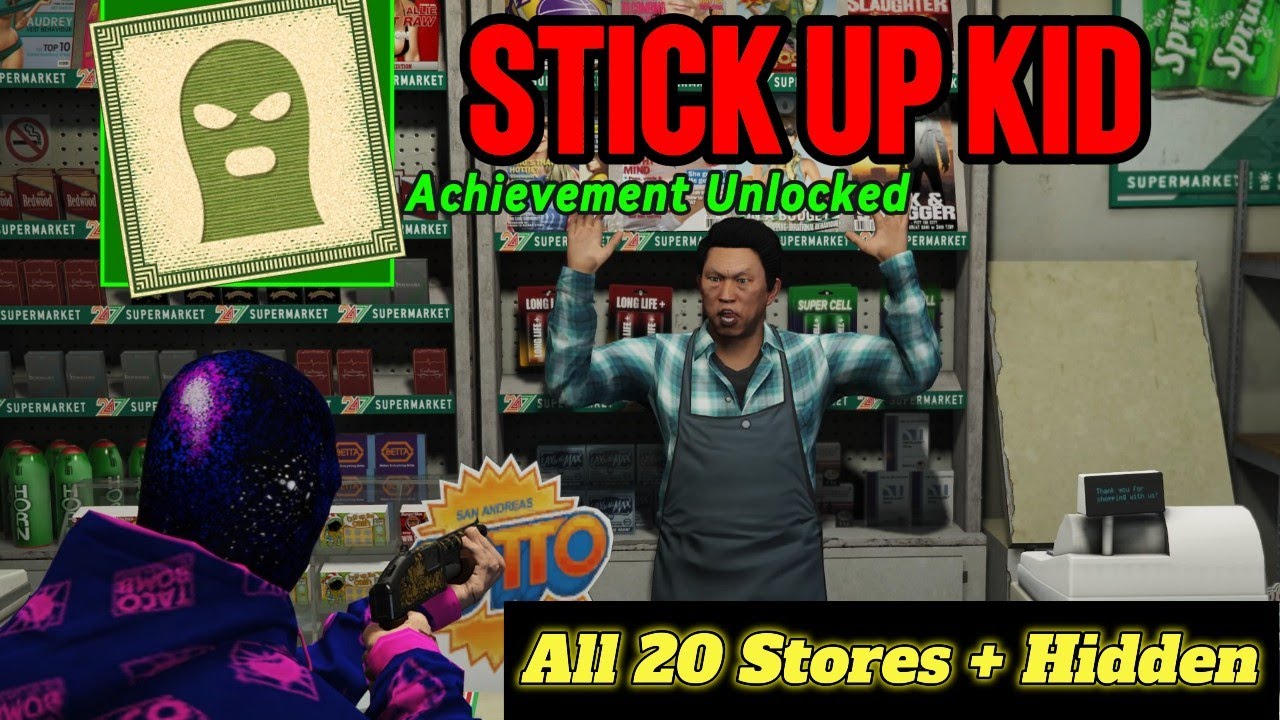 GTA Online Stick Up Kid Guide – All 20 Stores (Hidden Store)