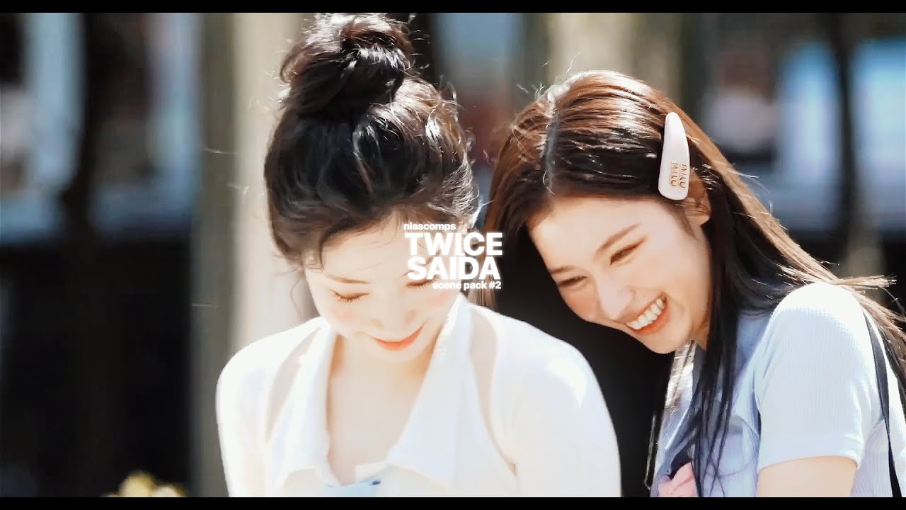 twice | saida clips #2