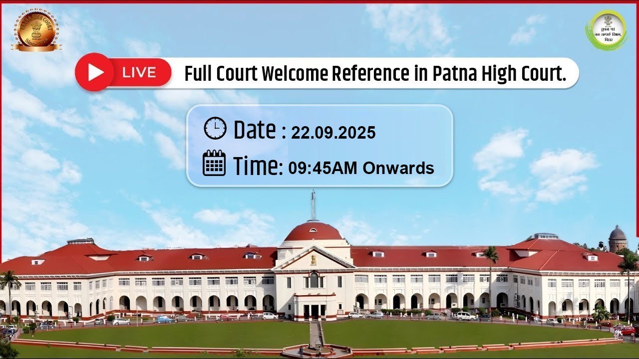 📡#Live: Full Court Welcome Reference in Patna High Court.