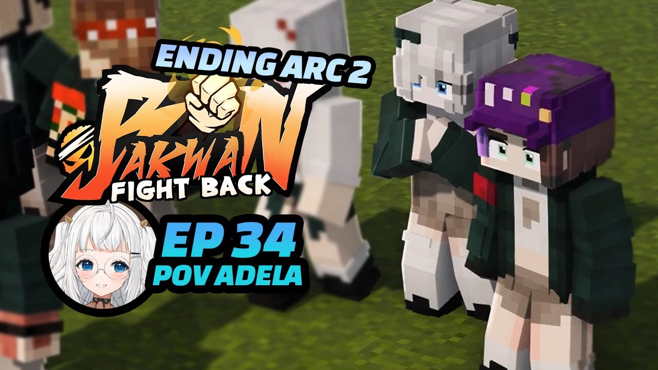(POV Adela) Aku mau kembali jadi OSIS! - Bakwan: FightBack Episode 34 ARC 2 END [Minecraft Roleplay]