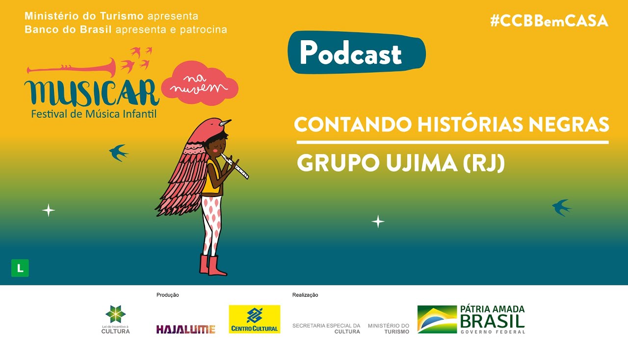 Podcast #8 Contando Histórias Negras | Grupo Ujima (RJ)