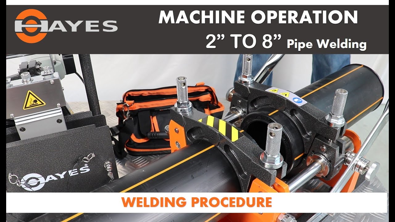 HDPE pipe fusion procedure manual butt fusion machine welding demonstration HAYES COMBAT 8