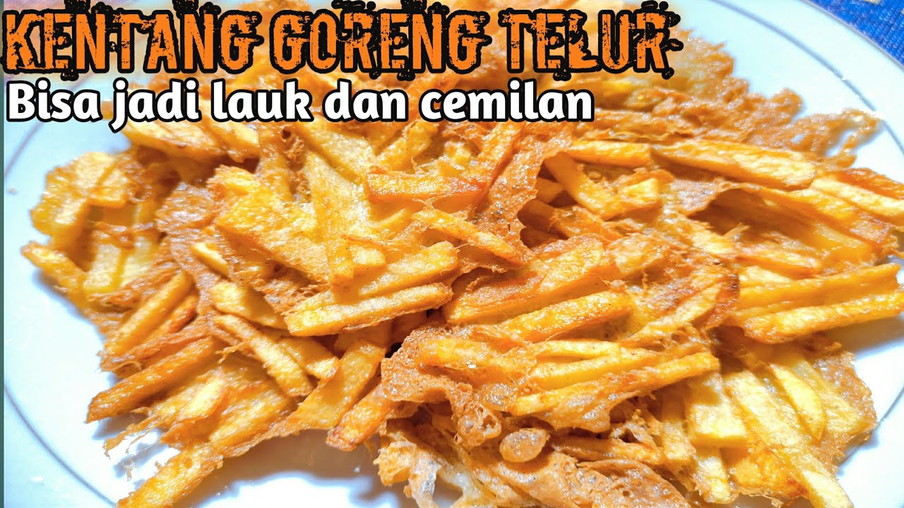 Kentang Goreng Telur || Bisa Dijadikan Lauk Dan Cemilan.
