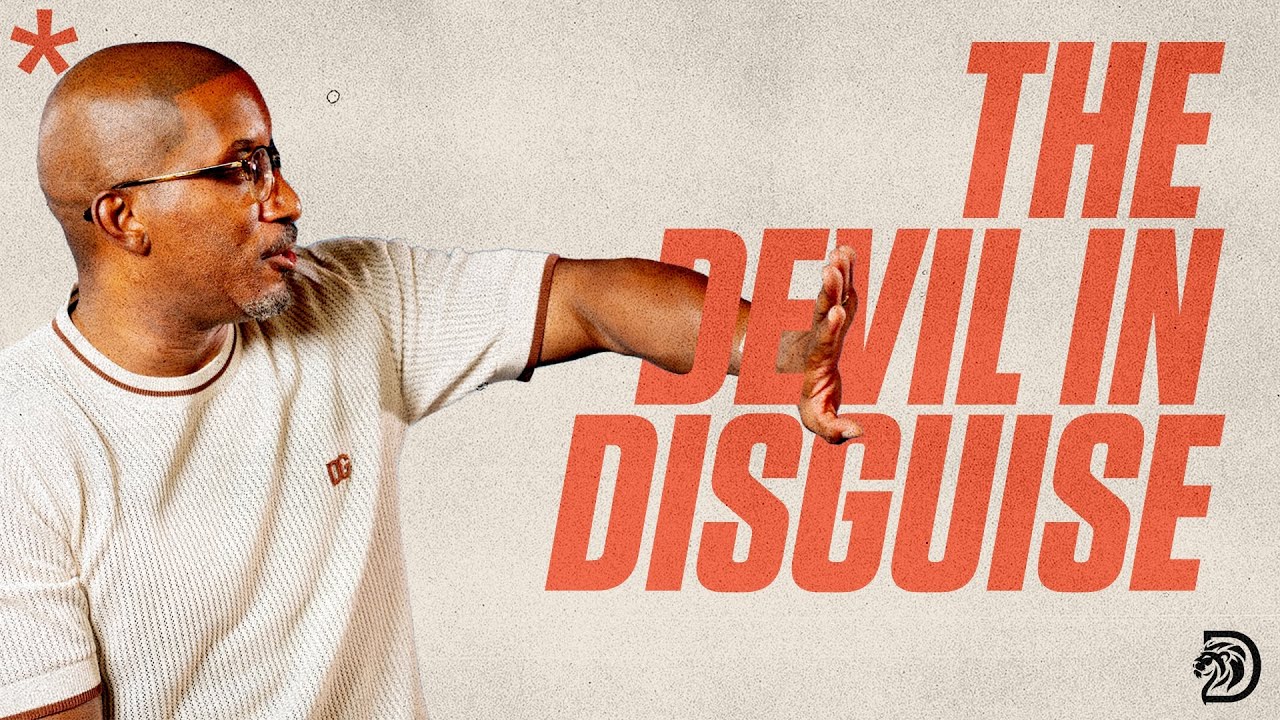 The Devil In Disguise || Spiritual Warfare Part. 1  || Dr. Dharius Daniels
