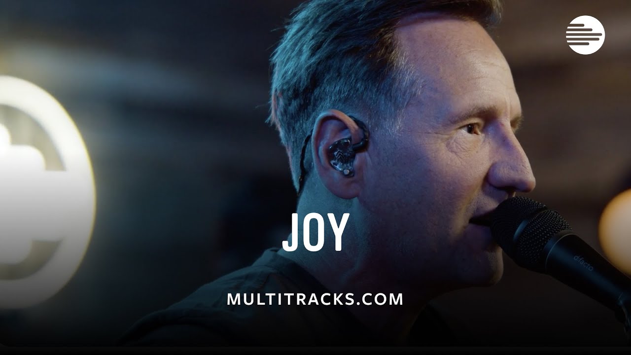 Martin Smith - Joy (MultiTracks Session)