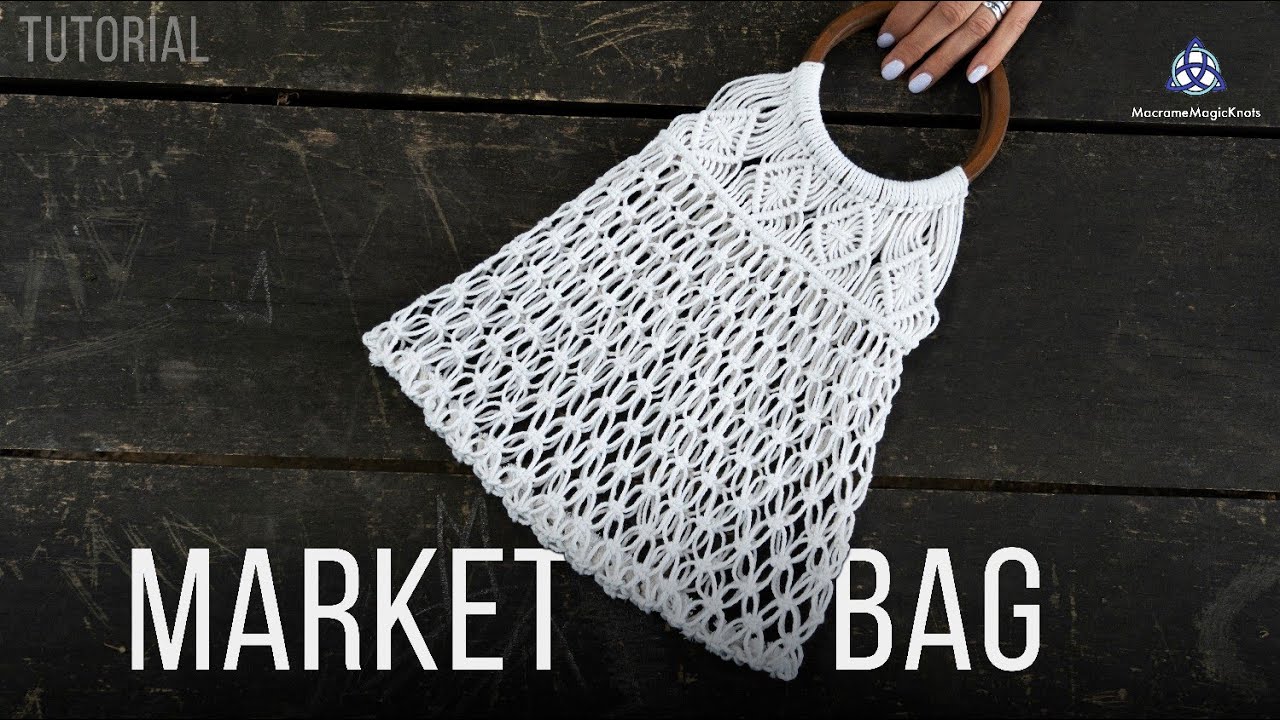Macrame Market Bag Tutorial