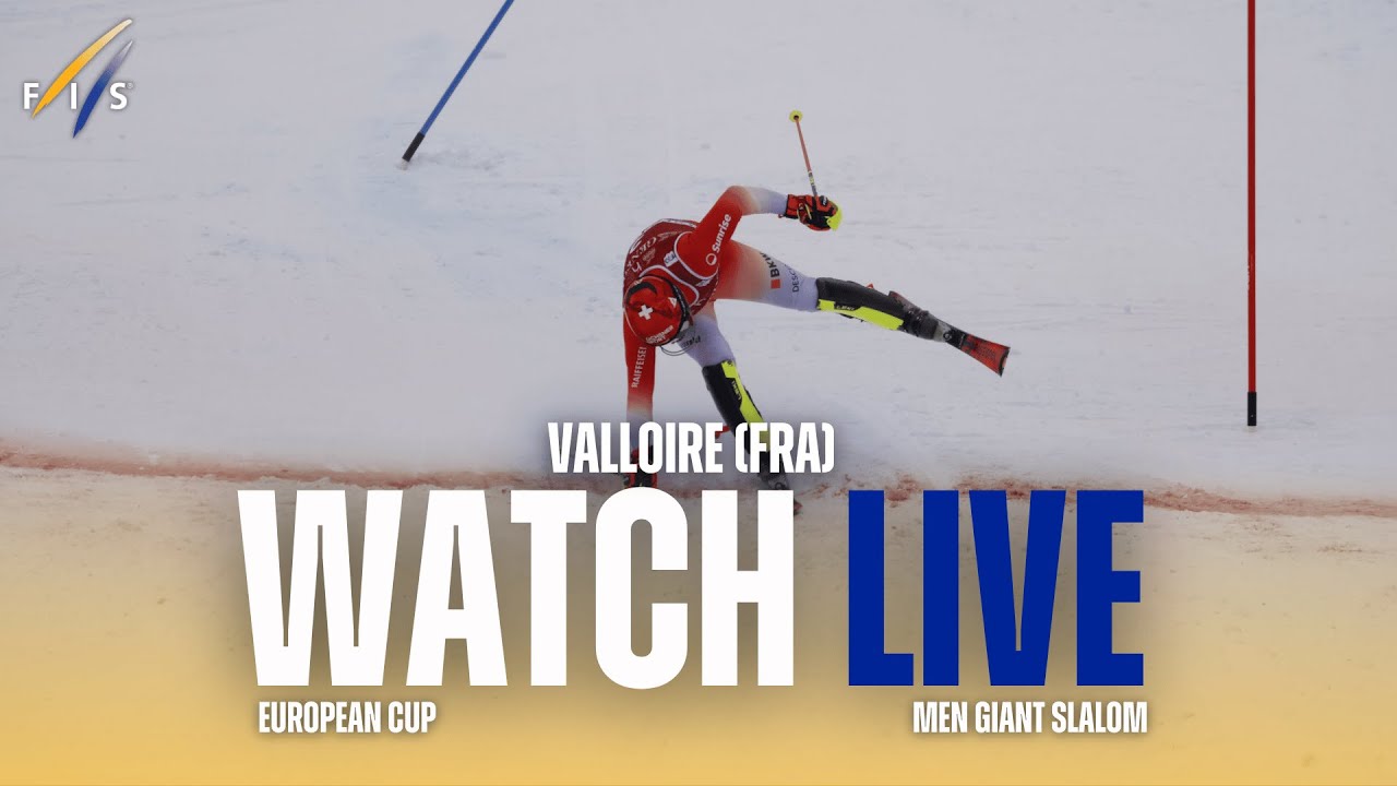 LIVE | Valloire (FRA) - M - Giant Slalom Run 2 | FIS Ski European Cup