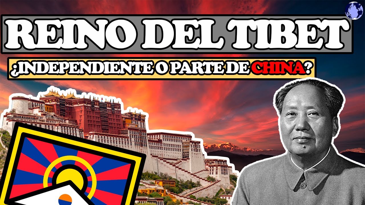 La historia del DESAPARECIDO REINO del TIBET ¿Por qué el Tíbet es parte de China?