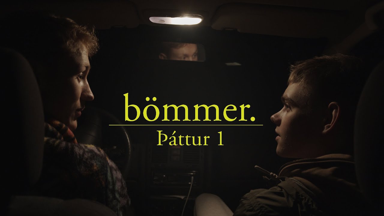 Bömmer - Þáttur 1