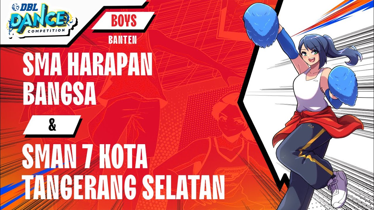 DBL DANCE | SMA HARAPAN BANGSA & SMAN 7 KOTA TANGERANG SELATAN