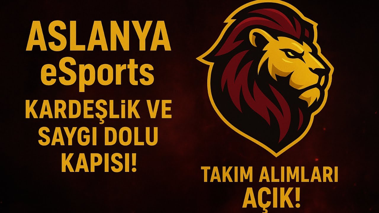 🔥 ASLANYA ESPORTS Oyuncu Alımları Başladı! | Kardeşlik, Sadakat ve G&uuml;&ccedil; Zamanı #csgo