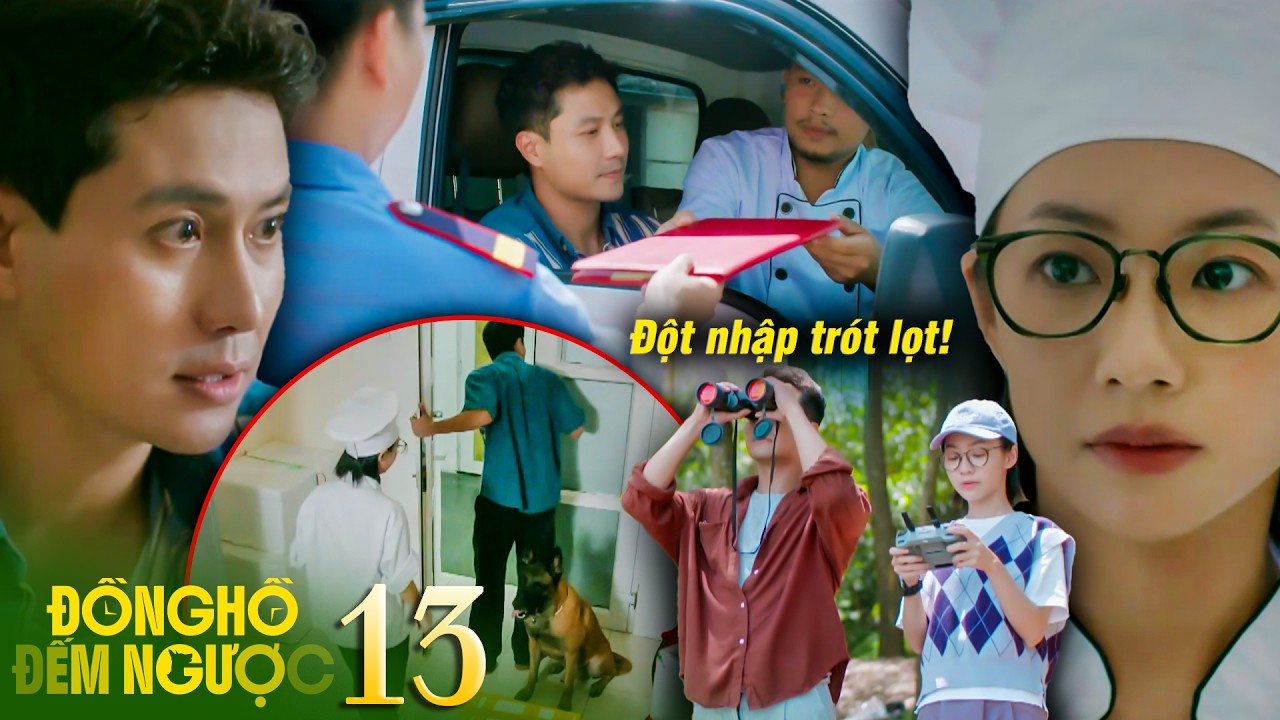 ĐỒNG HỒ ĐẾM NGƯỢC - 13 | Thành và Chi đột nhập trót lọt vào biệt thự của phú bà để giải cứu các  bạn