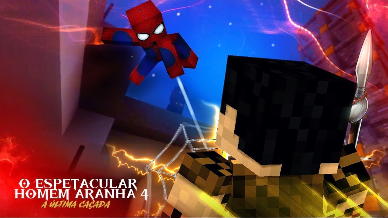 A CAÇADA FINAL! (O ESPETACULAR HOMEM ARANHA 4) EP6 [MINECREFT] MACHINIMA.